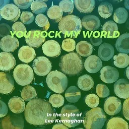 Karaokekappaleen You Rock My World - Lee Kernaghan kansikuva