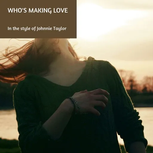 Who's Making Love - Karaoke