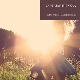 Cover art for Vain ajan hiekkaa - Maarit Peltoniemi karaoke version