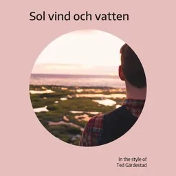 Karaokekappaleen Sol vind och vatten - Ted Gärdestad kansikuva