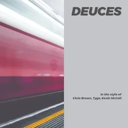 Karaokekappaleen Deuces - Chris Brown,Kevin McCall,Tyga kansikuva