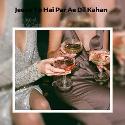 Cover art for Jeena To Hai Par Ae Dil Kahan - Daulat Ke Dushman,Kishore Kumar karaoke version