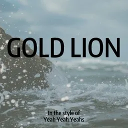 Cover art for Gold Lion - Yeah Yeah Yeahs karaoke version