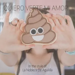 Titelbild für Quiero Verte Mi Amor - La Nobleza De Aguililla Karaoke-Version