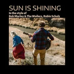 Omslagsbild för Sun Is Shining - Bob Marley & The Wailers,Robin Schulz karaokeversion