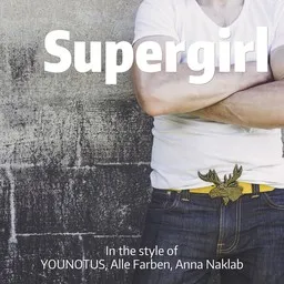 Omslagsbild för Supergirl - Alle Farben,Anna Naklab,YOUNOTUS karaokeversion