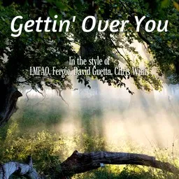Titelbild für Gettin' Over You - Chris Willis,David Guetta,Fergie,LMFAO Karaoke-Version
