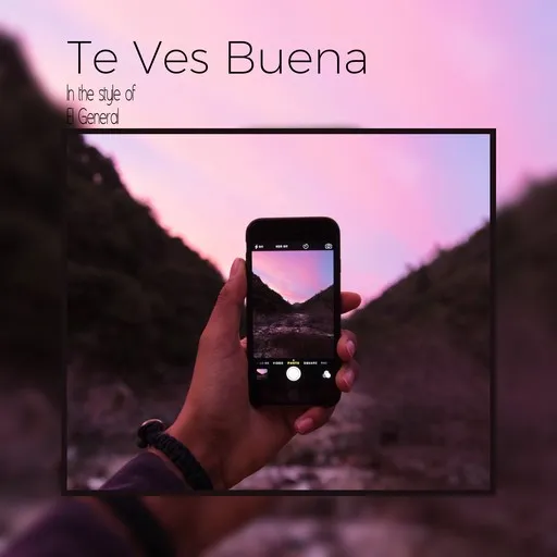 Karaoke Te Ves Buena by El General — sing along with lyrics on Singa