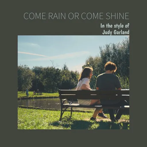 Karaoke Come Rain Or Come Shine by Judy Garland — sing along with lyrics on Singa