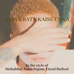 Cover art for Aaina Bata Kaise Unka - Mohabbat,Sonu Nigam,Vinod Rathod karaoke version