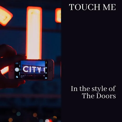 Karaoke Touch Me by The Doors — sing along with lyrics on Singa