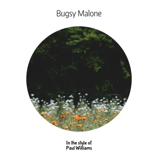 Bugsy Malone - Karaoke