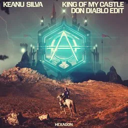 Cover art for King Of My Castle - Don Diablo,Keanu Silva karaoke version