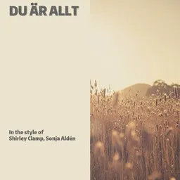 Karaokekappaleen Du är allt - Shirley Clamp,Sonja Aldén kansikuva