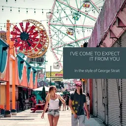 Titelbild für I've Come To Expect It From You - George Strait Karaoke-Version