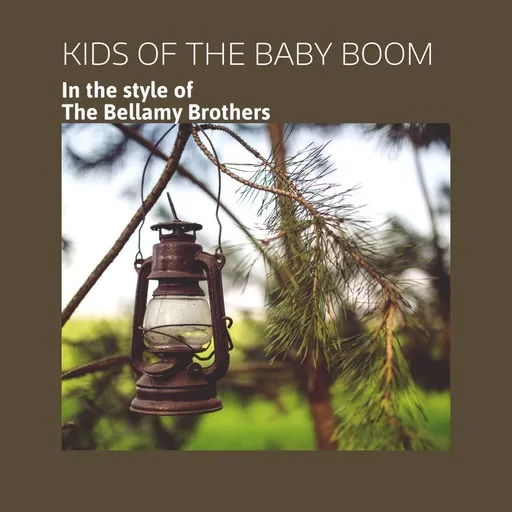 Karaoke Kids Of The Baby Boom by The Bellamy Brothers — sing along with lyrics on Singa