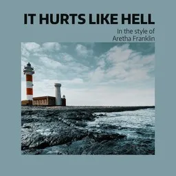 Omslagsbild för It Hurts Like Hell - Aretha Franklin karaokeversion