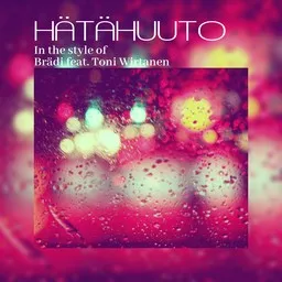 Titelbild für Hätähuuto - Brädi,Toni Wirtanen Karaoke-Version