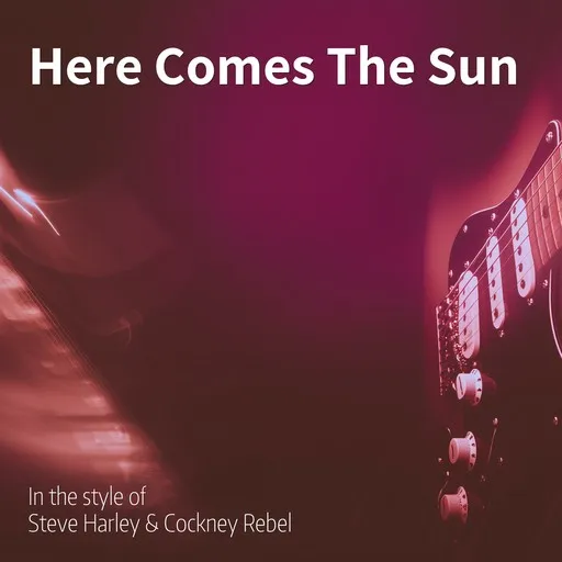 Karaoke Here Comes The Sun av Steve Harley & Cockney Rebel — sjung med på texten på Singa