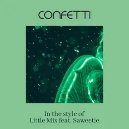 Cover art for Confetti - Little Mix,Saweetie karaoke version