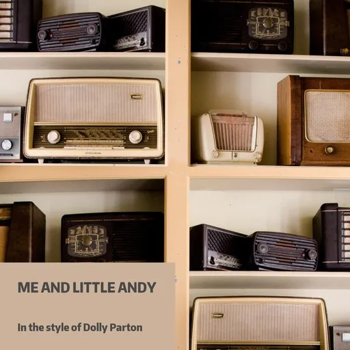 Karaoke Me And Little Andy von Dolly Parton — mit Songtext mitsingen auf Singa
