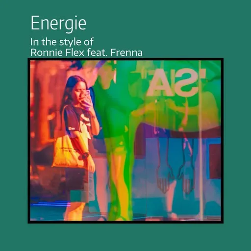 Karaoke Energie by Ronnie Flex — sing along with lyrics on Singa