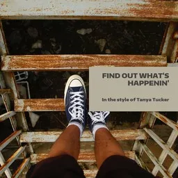 Cover art for Find Out What's Happenin' - Tanya Tucker karaoke version