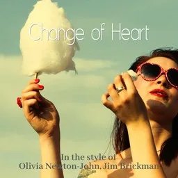 Omslagsbild för Change of Heart - Jim Brickman,Olivia Newton-John karaokeversion