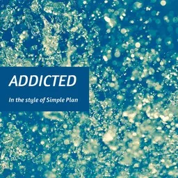 Cover art for Addicted - Simple Plan karaoke version