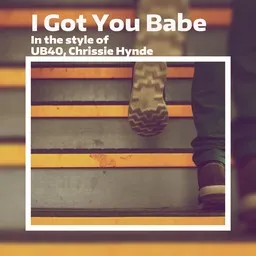 Titelbild für I Got You Babe - Chrissie Hynde,UB40 Karaoke-Version