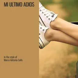 Karaokekappaleen Mi Ultimo Adios - Marco Antonio Solís kansikuva