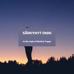 Karaokekappaleen Särkynyt onni - Matti ja Teppo kansikuva