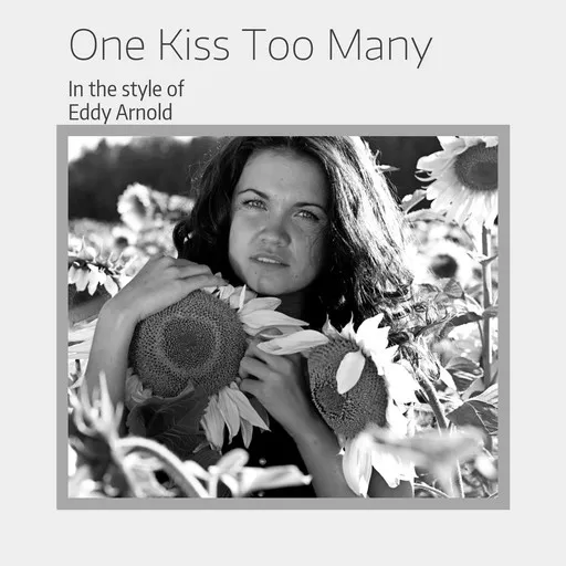 Karaoke One Kiss Too Many by Eddy Arnold — sing along with lyrics on Singa