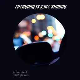 Omslagsbild för Everyday Is Like Sunday - The Pretenders karaokeversion