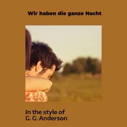 Karaokekappaleen Wir haben die ganze Nacht - G. G. Anderson kansikuva