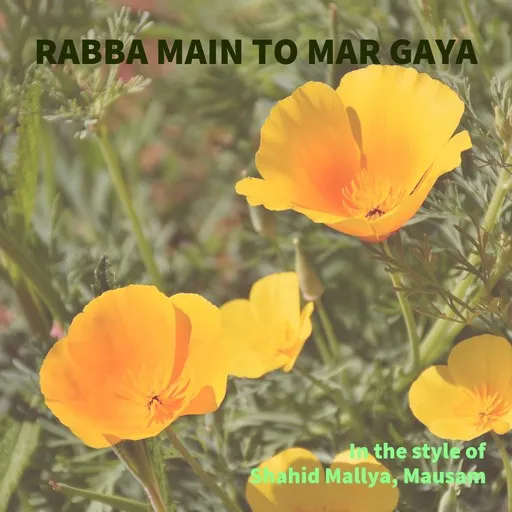 Karaoke Rabba Main To Mar Gaya by Mausam, Shahid Mallya — sing along with lyrics on Singa