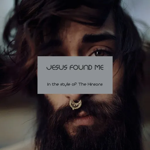Karaoke Jesus Found Me by The Hinsons — sing along with lyrics on Singa