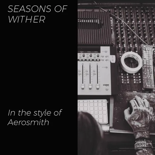 Seasons of Wither - Karaoke