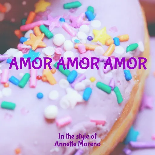 Amor Amor Amor - Karaoke