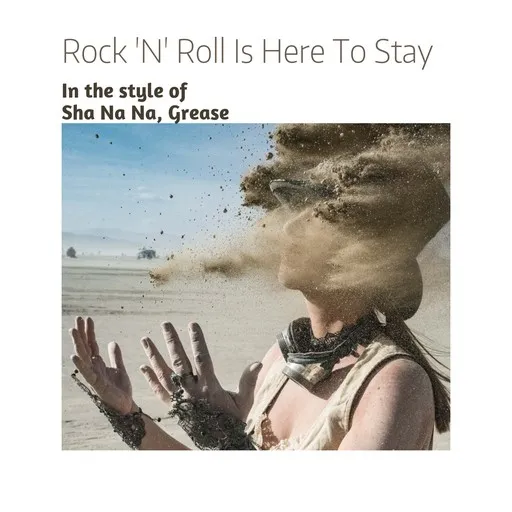Rock 'N' Roll Is Here To Stay - Karaoke