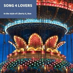 Cover art for Song 4 Lovers - Liberty X,Run karaoke version