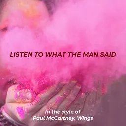 Karaokekappaleen Listen To What The Man Said - Paul McCartney,Wings kansikuva