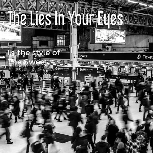 Karaoke The Lies In Your Eyes by The Sweet — sing along with lyrics on Singa
