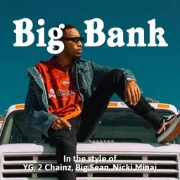 Omslagsbild för Big Bank - 2 Chainz,Big Sean,Nicki Minaj,YG karaokeversion