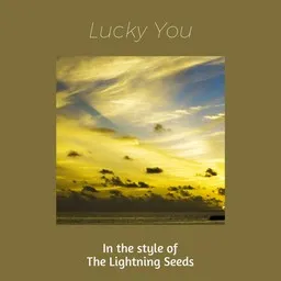 Karaokekappaleen Lucky You - The Lightning Seeds kansikuva