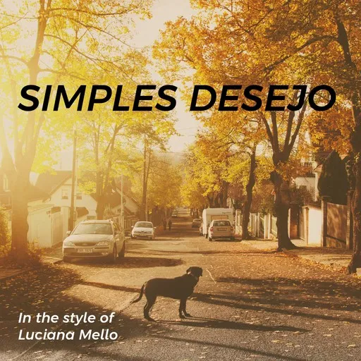Karaoke Simples Desejo von Luciana Mello — mit Songtext mitsingen auf Singa