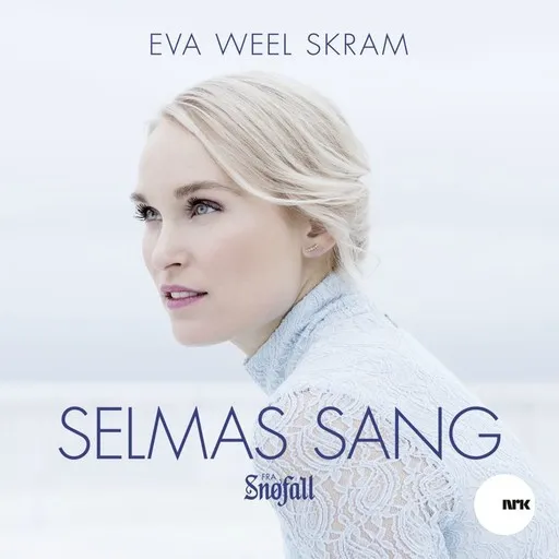 Karaoke Selmas sang (fra Snøfall) esittäjältä Eva Weel Skram — laula mukana sanoituksilla Singassa