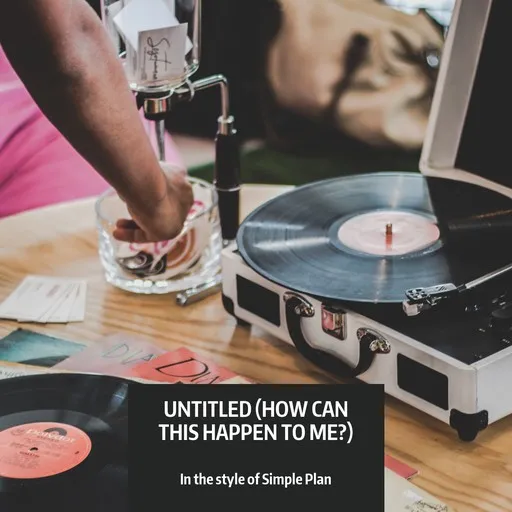 Karaoke Untitled (How Can This Happen To Me?) by Simple Plan — sing along with lyrics on Singa