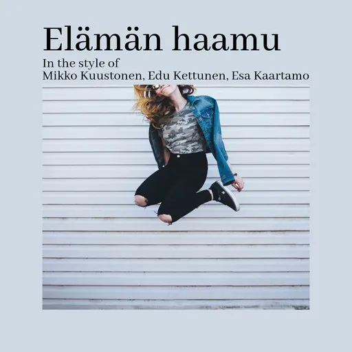 Karaoke Elämän haamu von Edu Kettunen, Esa Kaartamo, Mikko Kuustonen — mit Songtext mitsingen auf Singa