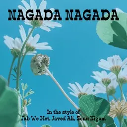 Titelbild für Nagada Nagada - Jab We Met,Javed Ali,Sonu Nigam Karaoke-Version